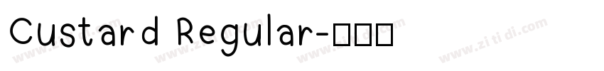 Custard Regular字体转换